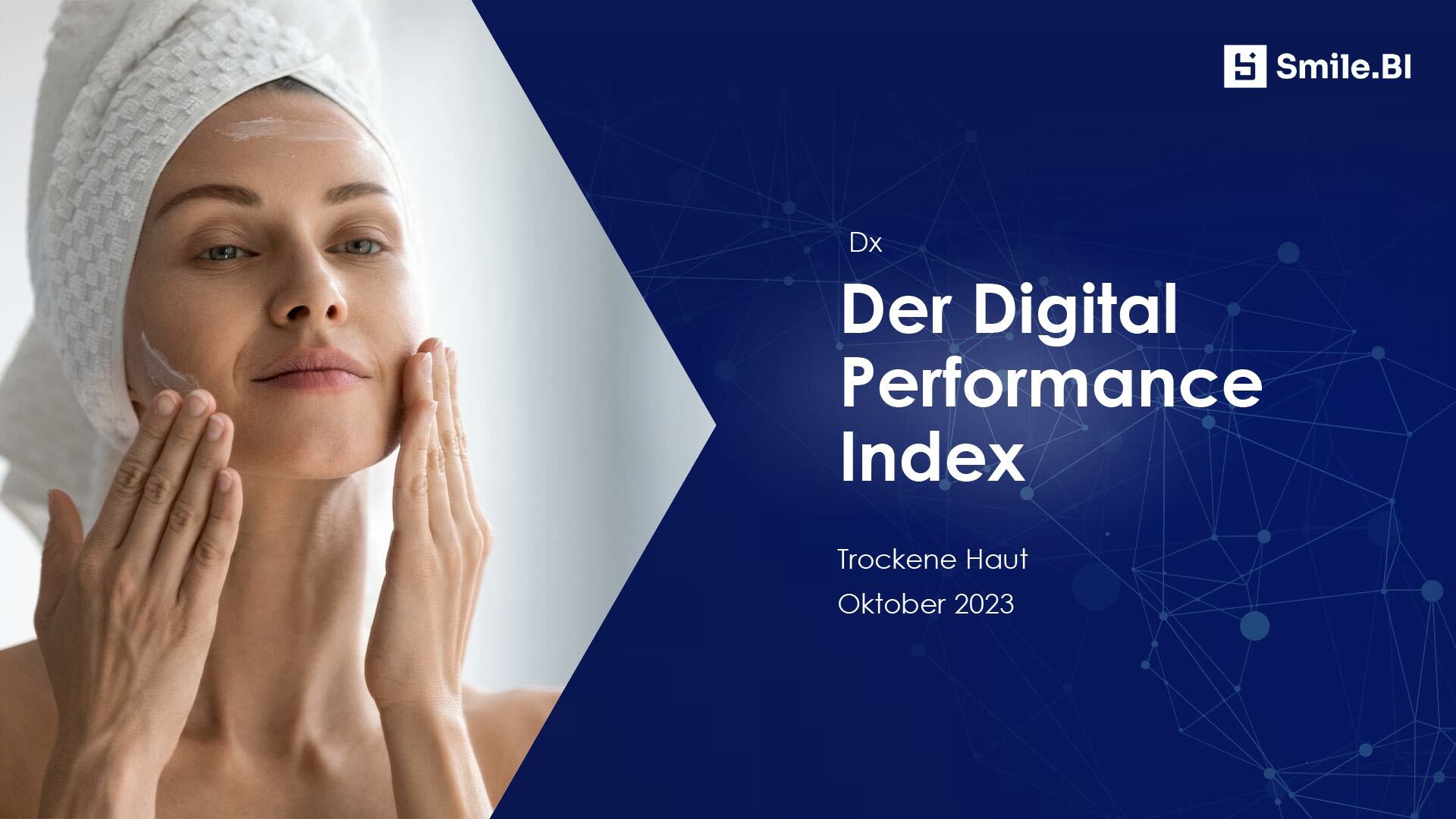 Digital Performance Index 10 23 Trockene Haut 1
